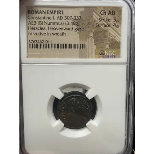 Constantine I 'the Great', AE2/3 Nummus NGC Ch AU 5/5 4/5 (3)